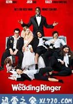 定制伴郎 The Wedding Ringer (2015) [迅雷BT磁力免费下载]