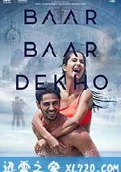 看了又看 Baar Baar Dekho (2016) [迅雷BT磁力免费下载]