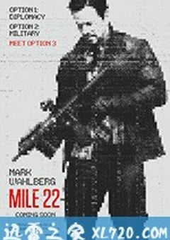 22英里 Mile 22 (2018) [迅雷BT磁力免费下载]