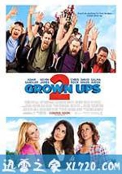 长大成人2 Grown Ups 2 (2013) [迅雷BT磁力免费下载]