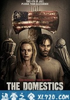 末世家园 The Domestics (2018) [迅雷BT磁力免费下载]