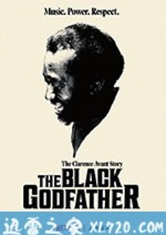 黑人商业教父 The Black Godfather (2019) [迅雷BT磁力免费下载]
