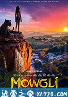 森林之子毛克利 Mowgli (2018) [迅雷BT磁力免费下载]