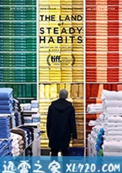 习惯之地 The Land of Steady Habits (2018) [迅雷BT磁力免费下载]