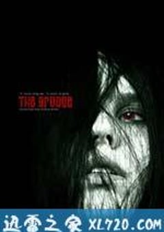 咒怨(美版) The Grudge (2004) [迅雷BT磁力免费下载]