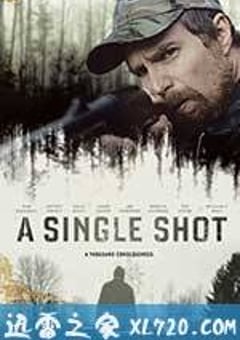 致命一击 A Single Shot (2013) [迅雷BT磁力免费下载]