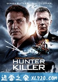 冰海陷落 Hunter Killer (2018) [迅雷BT磁力免费下载]