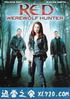 小红帽：狼人猎手 Red: Werewolf Hunter (2010) [迅雷BT磁力免费下载]