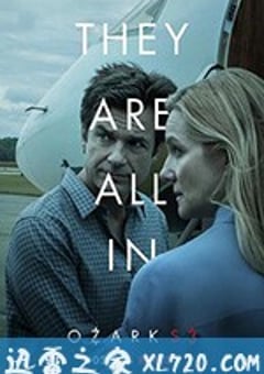 黑钱胜地 第三季 Ozark Season 3 (2020) [迅雷BT磁力免费下载]