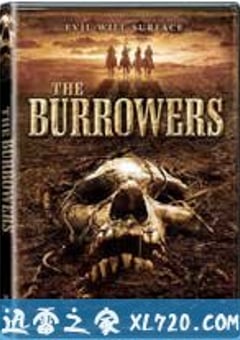 神秘的地洞 The Burrowers (2008) [迅雷BT磁力免费下载]
