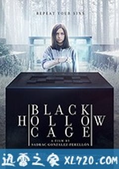 黑盒子 Black Hollow Cage (2017) [迅雷BT磁力免费下载]