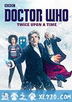 神秘博士：2017圣诞特别篇 Doctor Who 2017 Christmas Special (2017) [迅雷BT磁力免费下载]