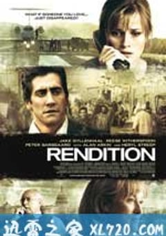 反恐疑云 Rendition (2007) [迅雷BT磁力免费下载]