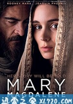 抹大拉的玛丽亚 Mary Magdalene (2018) [迅雷BT磁力免费下载]