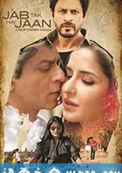 爱无止境 Jab Tak Hai Jaan (2012) [迅雷BT磁力免费下载]