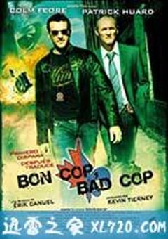 好警察，坏警察 Bon Cop, Bad Cop (2006) [迅雷BT磁力免费下载]