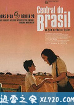 中央车站 Central do Brasil (1998) [迅雷BT磁力免费下载]