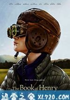 亨利之书 The Book of Henry (2017) [迅雷BT磁力免费下载]