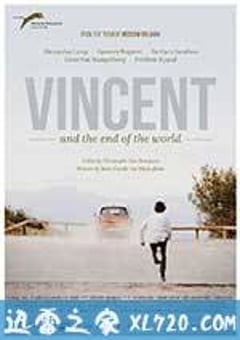 文森特与世界的尽头 Vincent (2016) [迅雷BT磁力免费下载]