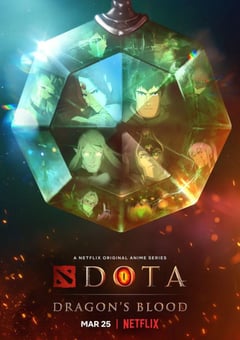 2021年美国动漫《DOTA：龙之血》全8集 [迅雷BT磁力免费下载]