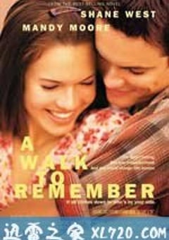 初恋的回忆 A Walk to Remember (2002) [迅雷BT磁力免费下载]