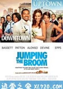 婚礼大斗阵 Jumping the Broom (2011) [迅雷BT磁力免费下载]