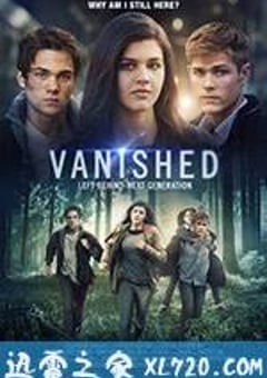 末日迷踪：下一代 Vanished: Left Behind – Next Generation (2016) [迅雷BT磁力免费下载]