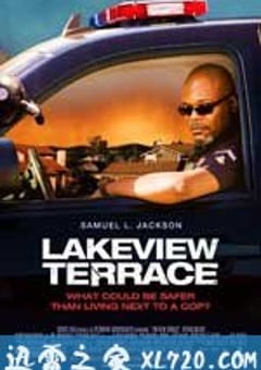 合法入侵 Lakeview Terrace (2008) [迅雷BT磁力免费下载]
