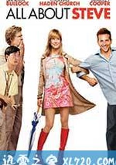 关于史蒂夫的一切 All About Steve (2009) [迅雷BT磁力免费下载]