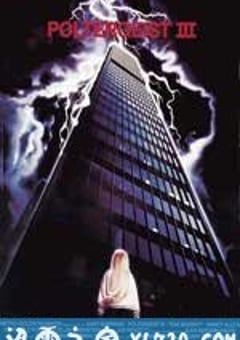 鬼驱人3 Poltergeist III (1988) [迅雷BT磁力免费下载]