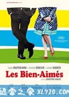 被爱的人 Les Bien-aimés (2011) [迅雷BT磁力免费下载]