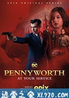 潘尼沃斯 第一季 Pennyworth Season 1 (2019) [迅雷BT磁力免费下载]