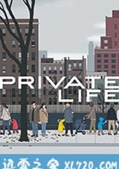 私人生活 Private Life (2018) [迅雷BT磁力免费下载]