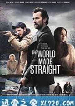 无序之主 The World Made Straight (2015) [迅雷BT磁力免费下载]