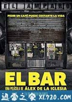 酒吧 El bar (2017) [迅雷BT磁力免费下载]