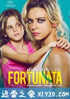 幸运 Fortunata (2017) [迅雷BT磁力免费下载]
