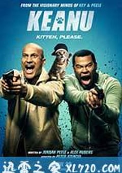 基努猫 Keanu (2016) [迅雷BT磁力免费下载]