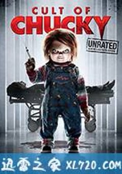 鬼娃回魂7 Cult of Chucky (2017) [迅雷BT磁力免费下载]