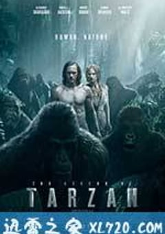 泰山归来：险战丛林 The Legend of Tarzan (2016) [迅雷BT磁力免费下载]