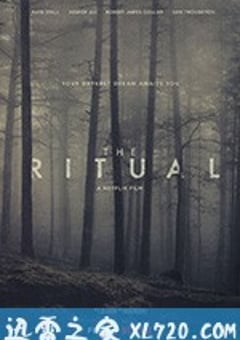 黑森灵 The Ritual (2017) [迅雷BT磁力免费下载]