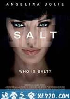 特工绍特 Salt (2010) [迅雷BT磁力免费下载]
