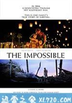 海啸奇迹 Lo imposible (2012) [迅雷BT磁力免费下载]