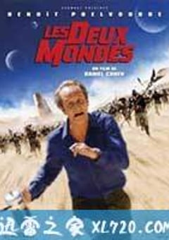 时空穿越者 Les deux mondes (2007) [迅雷BT磁力免费下载]