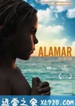 拥抱大海 Alamar (2009) [迅雷BT磁力免费下载]