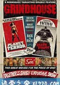 刑房 Grindhouse (2007) [迅雷BT磁力免费下载]