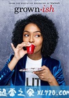 成长不容易 第一季 Grown-ish Season 1 (2018) [迅雷BT磁力免费下载]