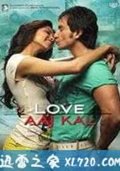 爱上阿吉·卡勒 Love Aaj Kal (2009) [迅雷BT磁力免费下载]