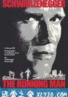 过关斩将 The Running Man (1987) [迅雷BT磁力免费下载]