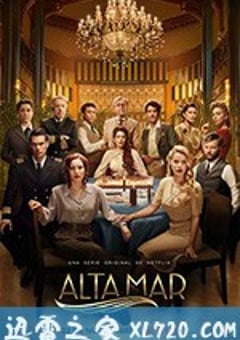 海上谋杀案 第二季 Alta mar Season 2 (2019) [迅雷BT磁力免费下载]