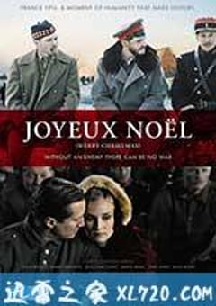 圣诞快乐 Joyeux Noël (2005) [迅雷BT磁力免费下载]
